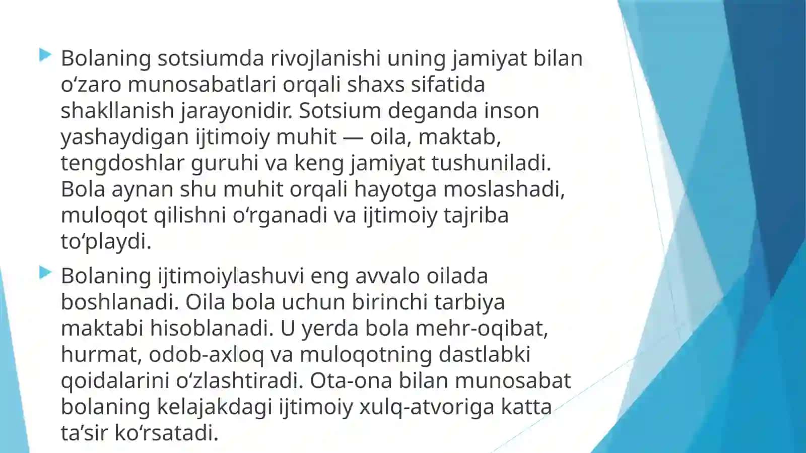 Bolaning sotsiumda rivojlanishi. 4