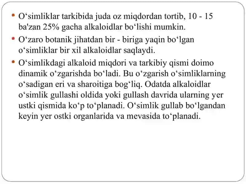 Alkaloidlar saqlagan dorivor o'simliklar 4
