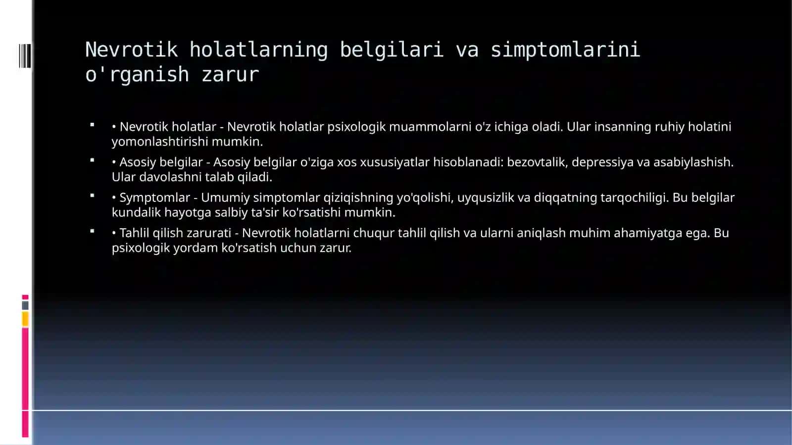 Nevrotik holatlar haqida asosiy tushuncha 4