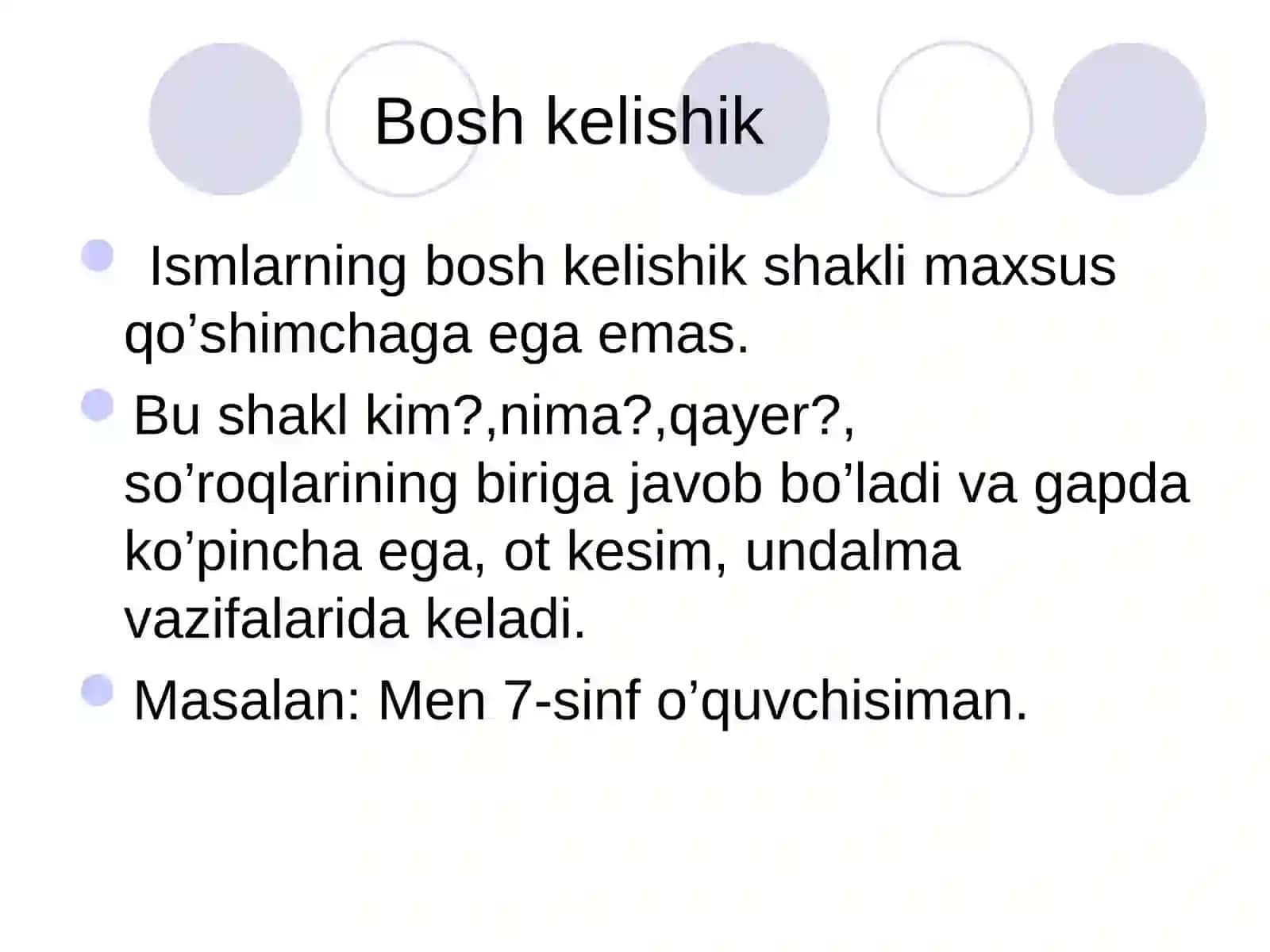 Kelishik shakllari 4