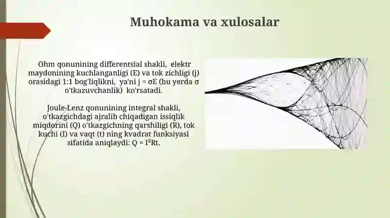 Om va Joul-Lents qonunlarining differentsial va integral koʻrinishlari 4