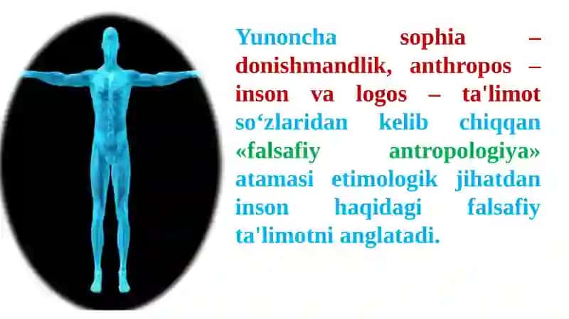 FALSAFIY ANTROPOLOGIYA 4