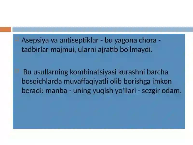 STERILIZATSIYA USULLARI. ASEPTIK VA ANTISEPTIKA 4
