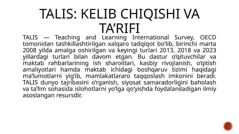 TALIS xalqaro baholash dasturi mazmun va mohiyati 4