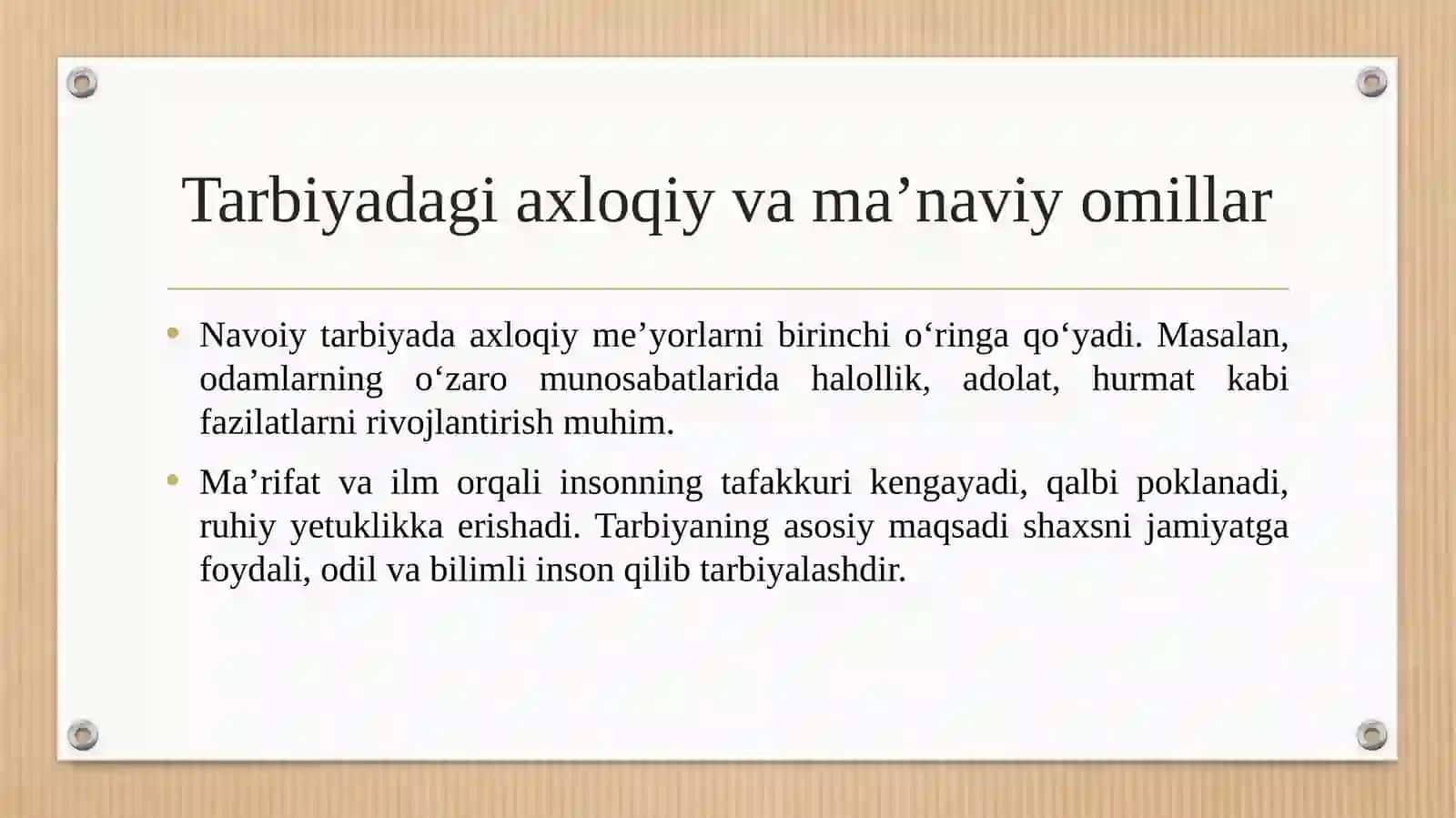 Alisher Navoiy asarlarida komil inson tarbiyasi masalasi. 4