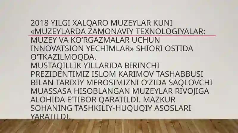 Mustaqil O'zbekiston davlat muzeyshunoslikning rivojlanishi 4