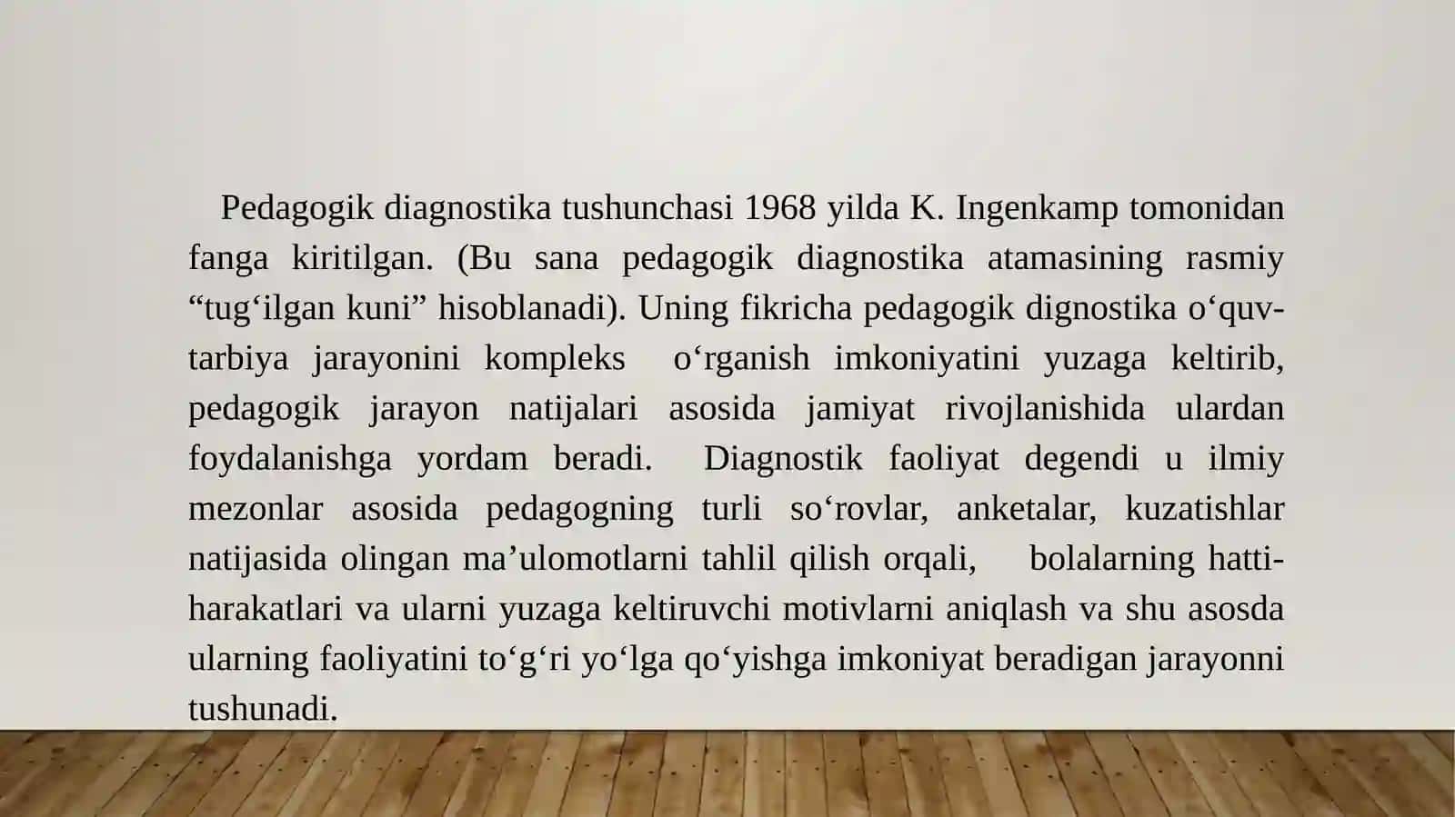 Pedagogik diagnostikaning shaxs rivojlanishidagi oʼrni 4