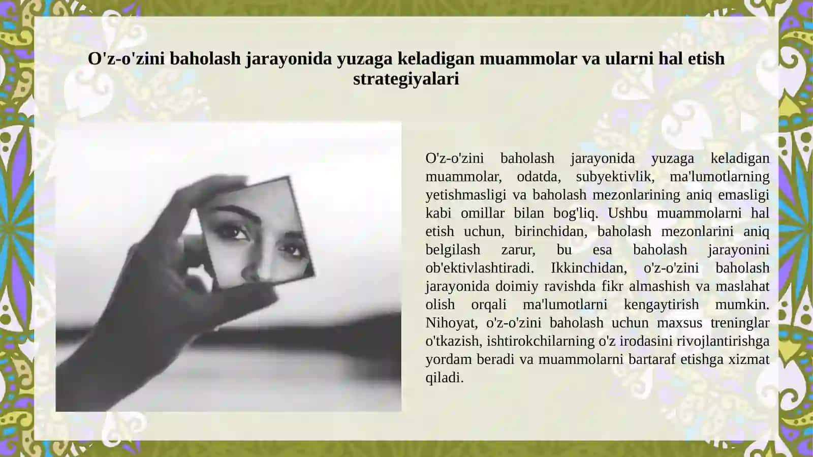 O'z-o'zini baholash metodi. Ichki irodaviy boshqaruv. 4