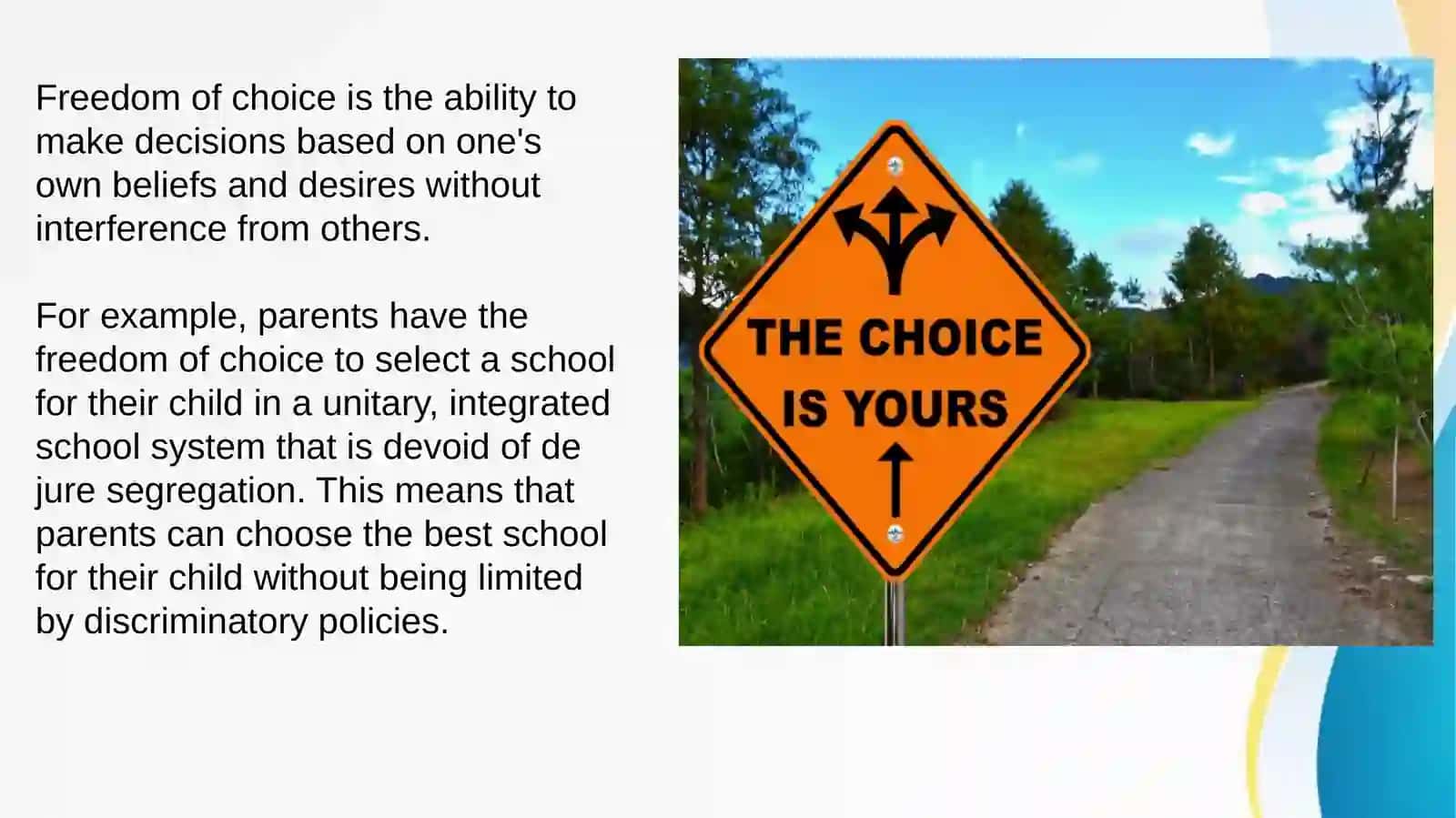 THE FREEDOM OF CHOICE 4