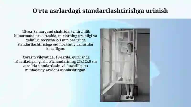 Standartlashtirish rivojlanishining tarixiy asoslari 4