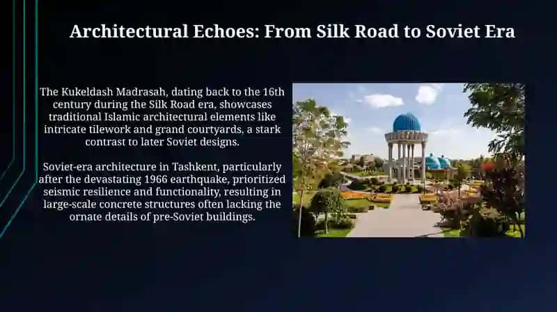 Tashkent:Modern and Historical City 4