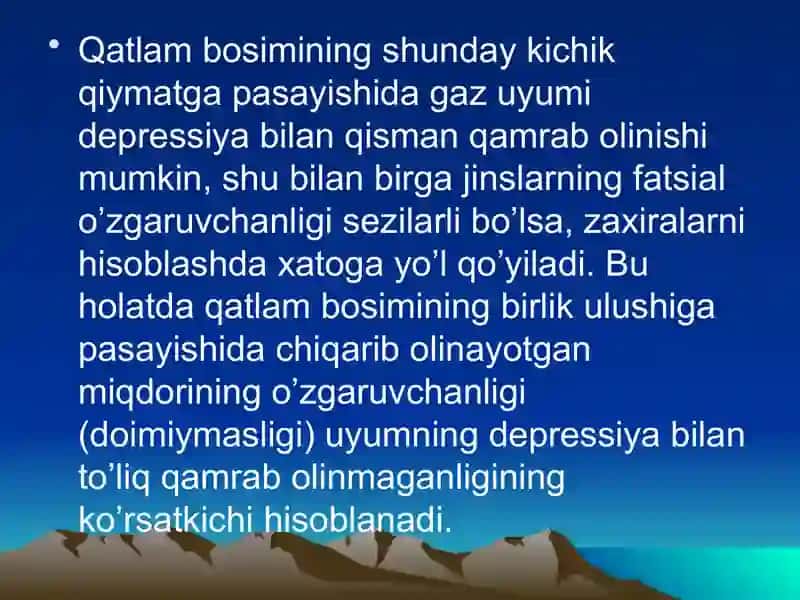 GAZ ZAXIRALARINI HISOBLASH METODINI TANLASH 4