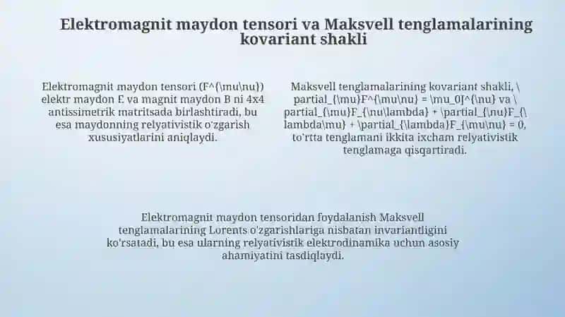 Elektrodinamikaning relyativistik ifodasi 4