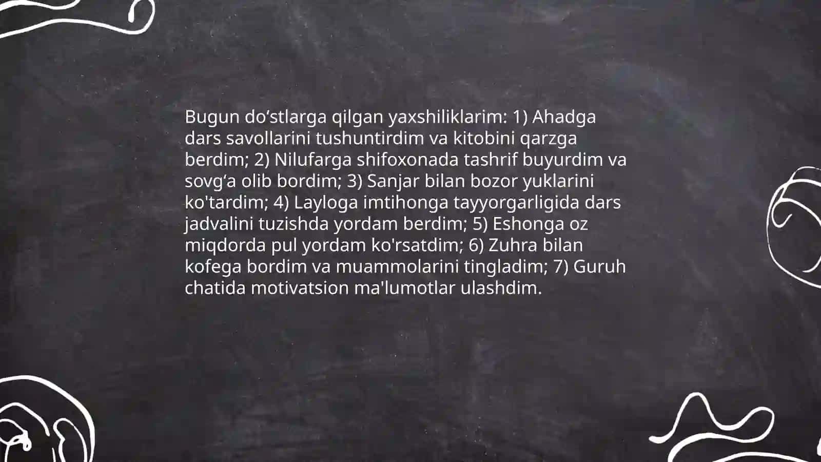 Oila aʼzolariga bugun qilgan yaxshiliklaringiz 4