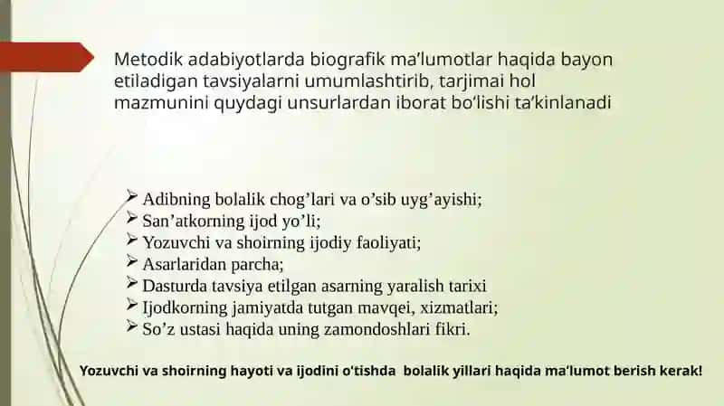 Adabiyot o'qitish metodikasi | Yozuvchi tarjimayi holini oʻrganish 4