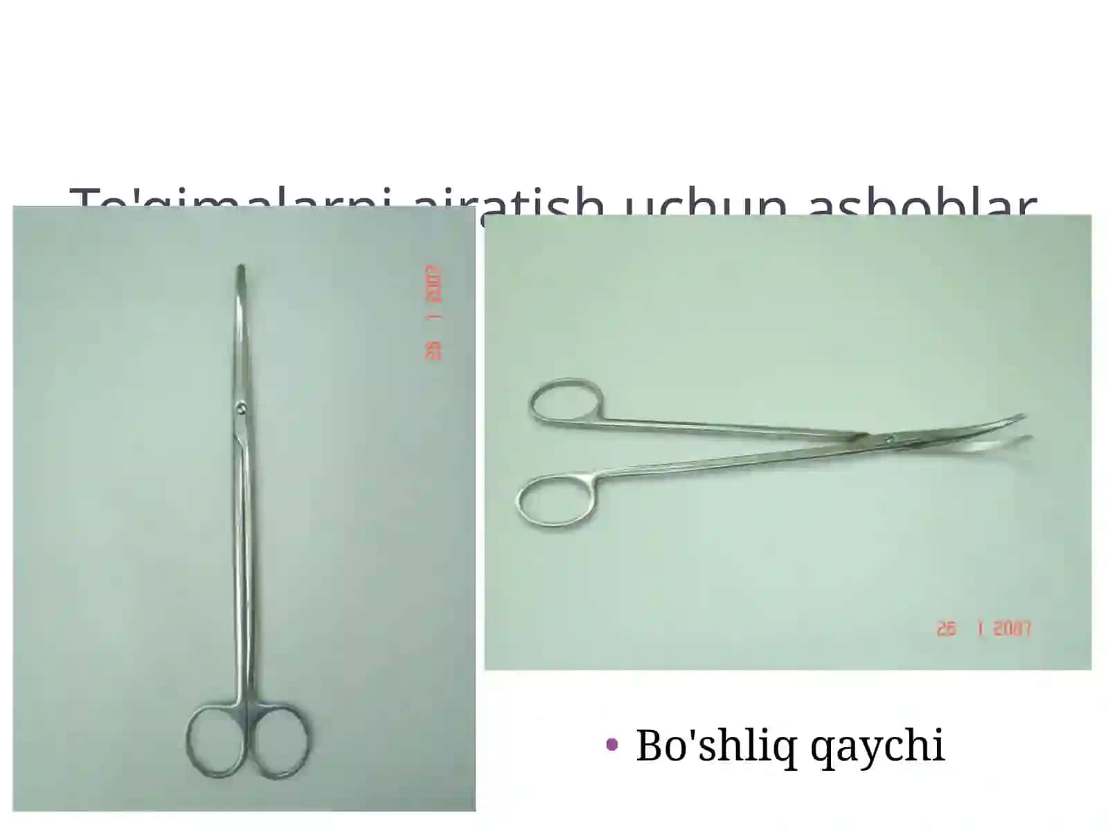 Toshkent Tibbiyot Akademiyasi - Jarrohlik Asboblari 4