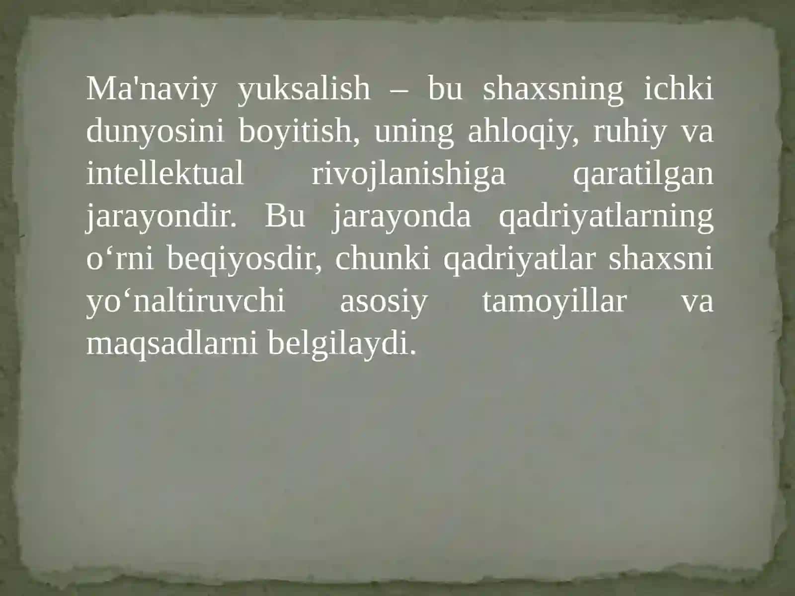 Ma'naviyyuksalishshaxsda qadriyatlarning o'rnini tushuntirish 4