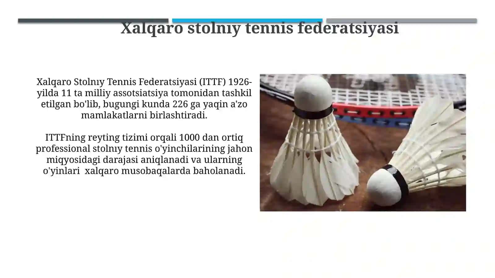 Badminton va stol tennis sport turini kelib chiqish tarixi 4