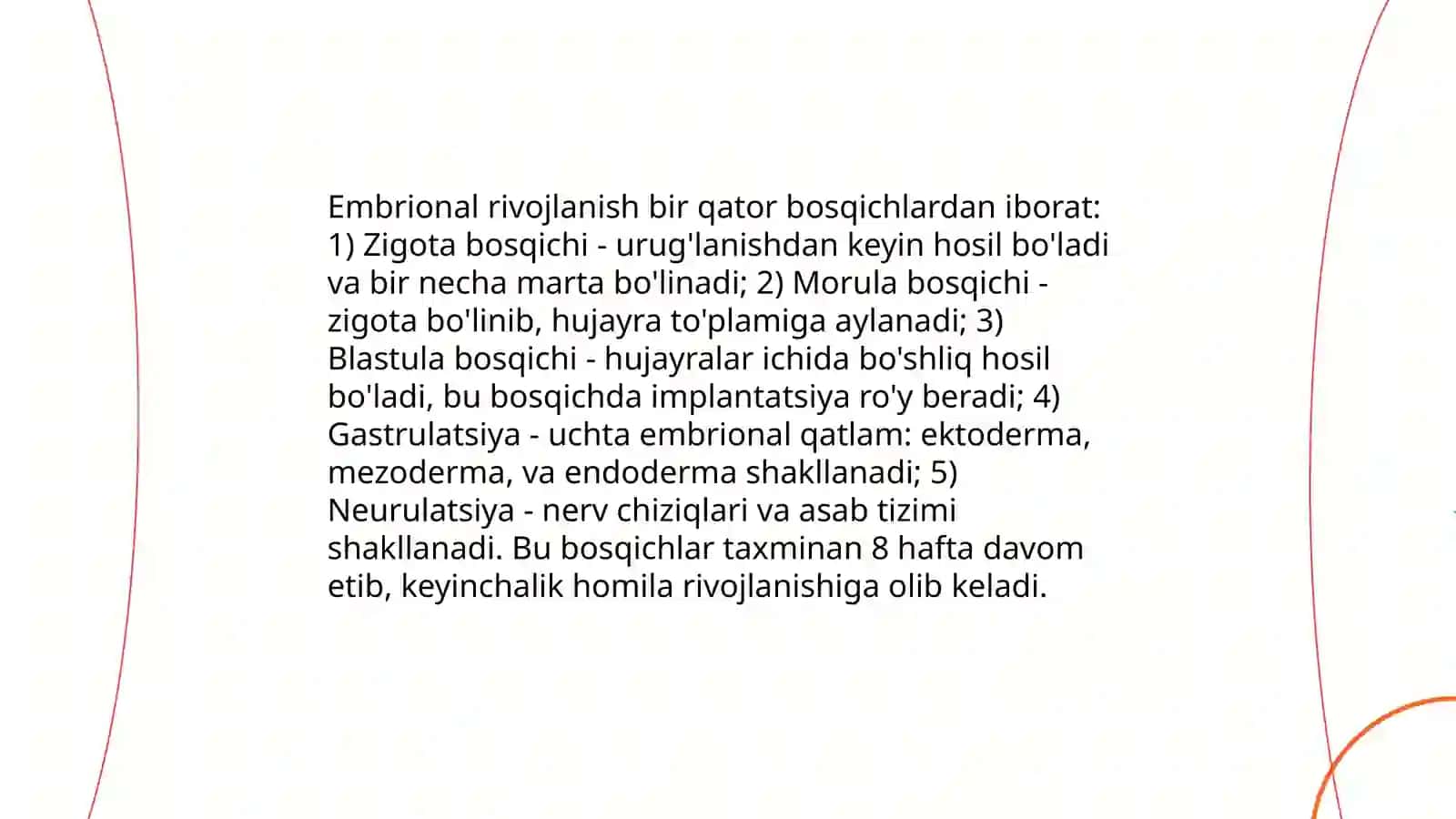 Ontogenez.Embrional ontogenezning asosiy davrlari 4