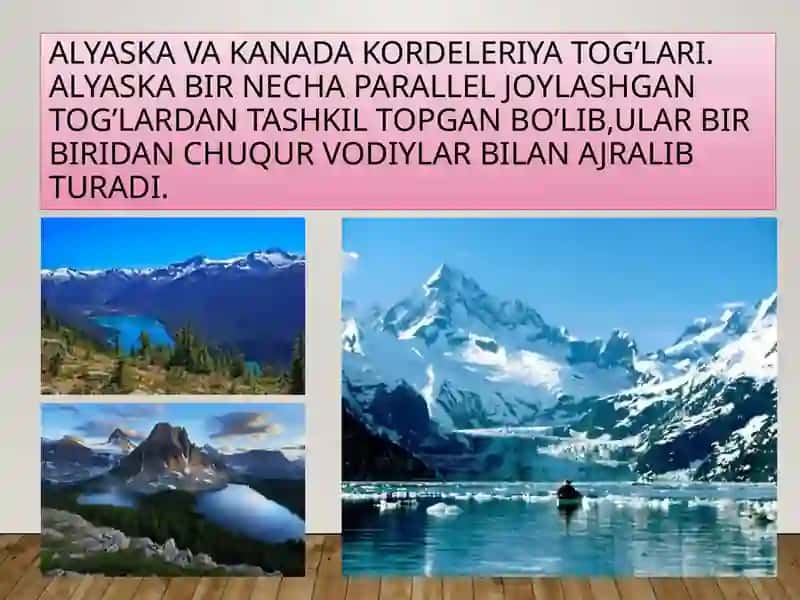 Shimoliy Amerikaning tabiiy geografik o'lkalari 4