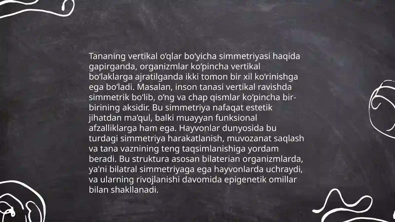Odam tanasining simmetirik va asimmetrik tuzilishi 4