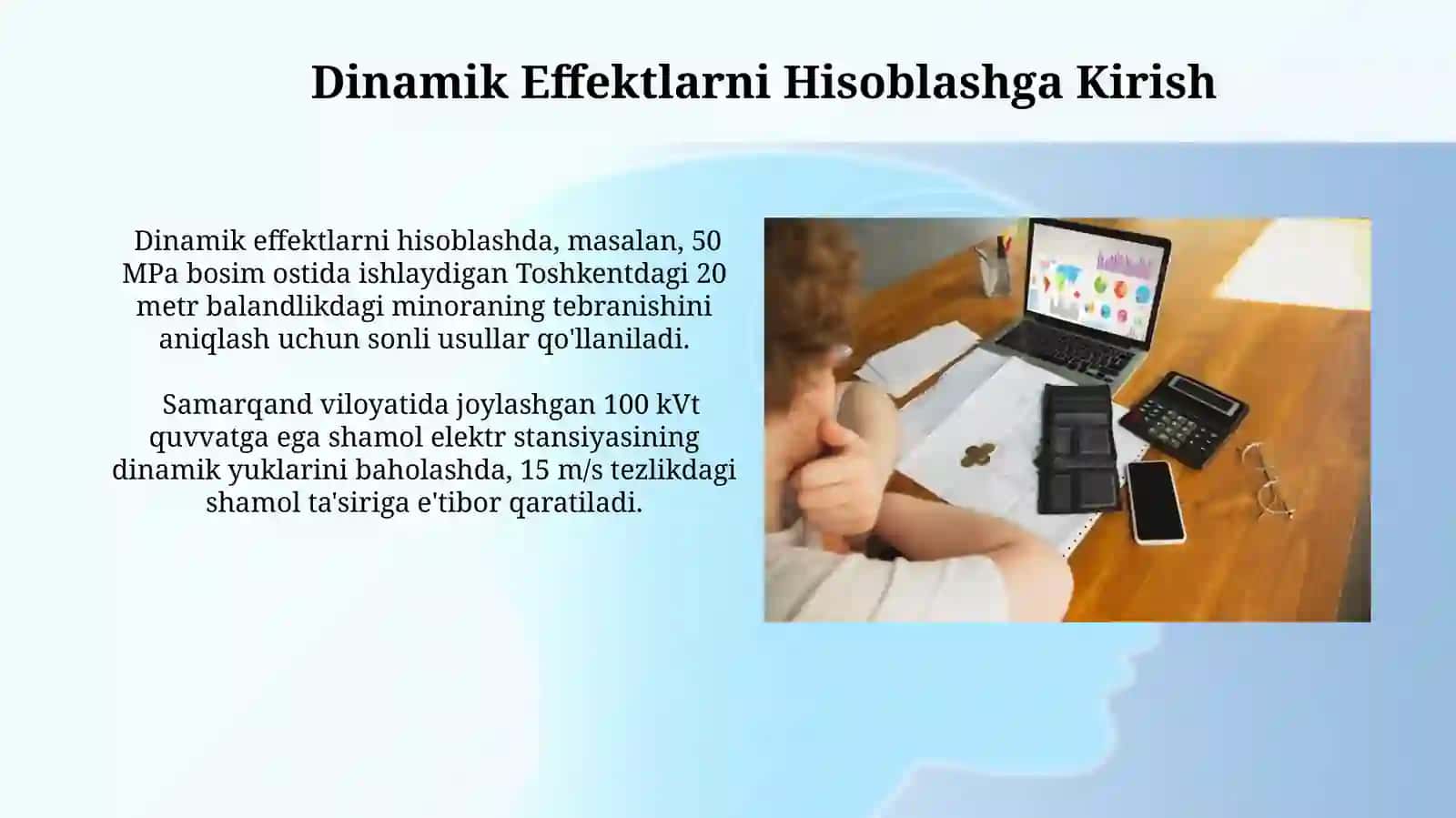 Dinamik effektlar hisobini bajarish 4