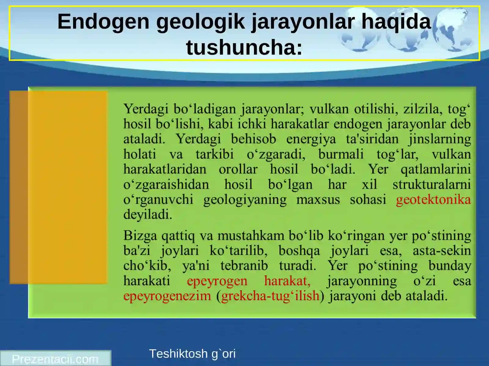 Endogen geologik jarayonlar. Magmatizm 4