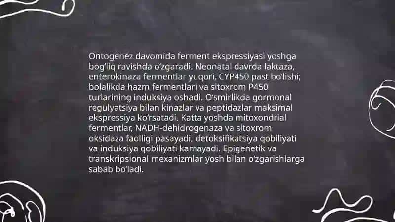 Ontogenezda fermentlar tarkibining o’zgarishi 4