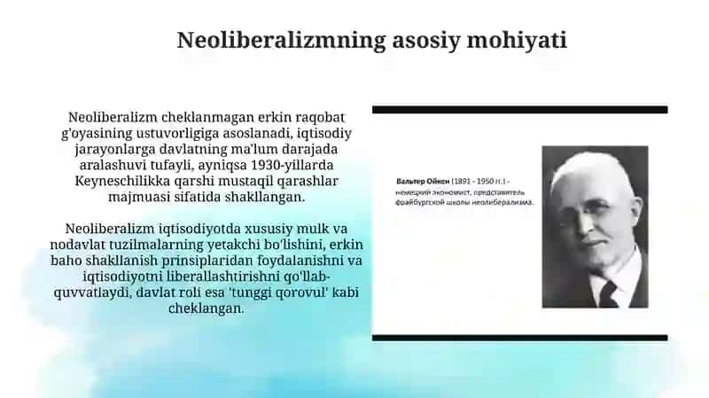 Neoliberalizmning umumiy xususiyatlari 4