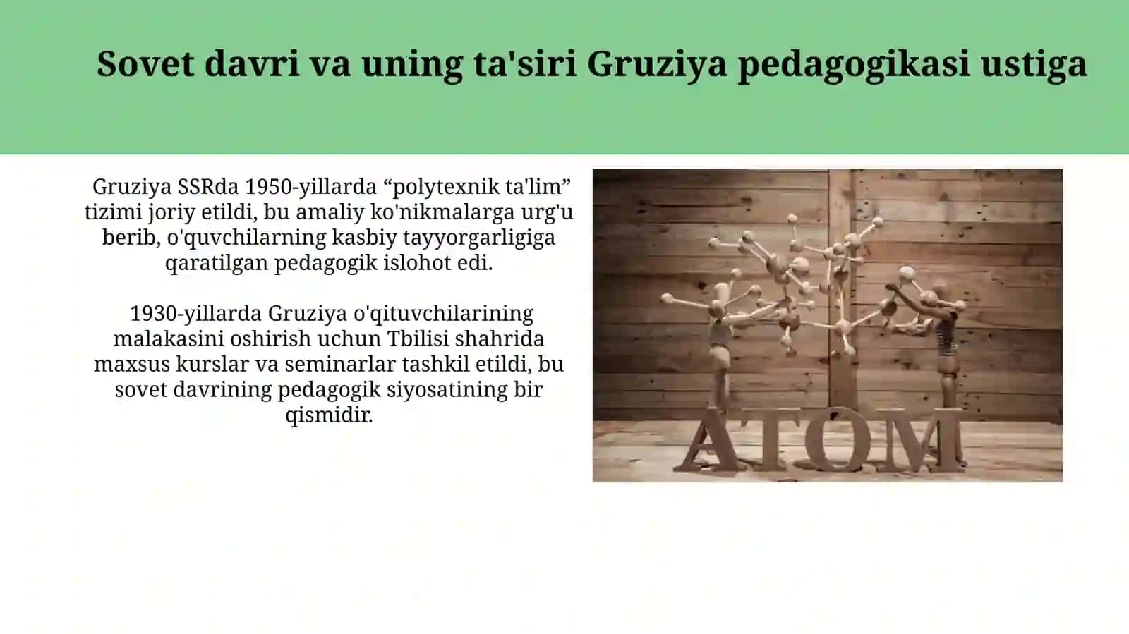 Gruziyada Pedagogika Fanining Rivojlanish Tarixi 4