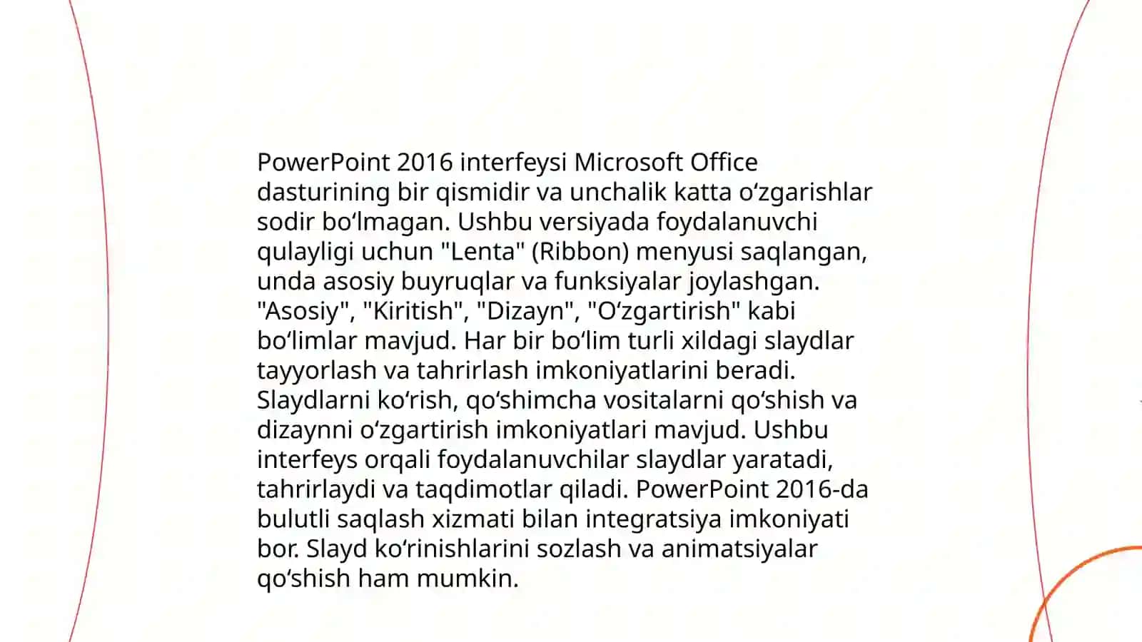 PowerPoint 2016 dasturi va uning imkoniyatlari 4