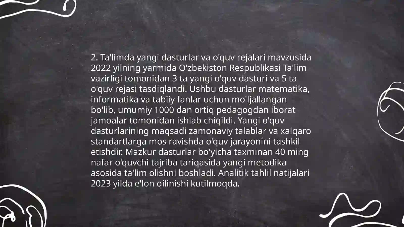 O‘zbekistonda mustaqillik yillarida taʼlim sohasidagi oʻzgarishlar 4