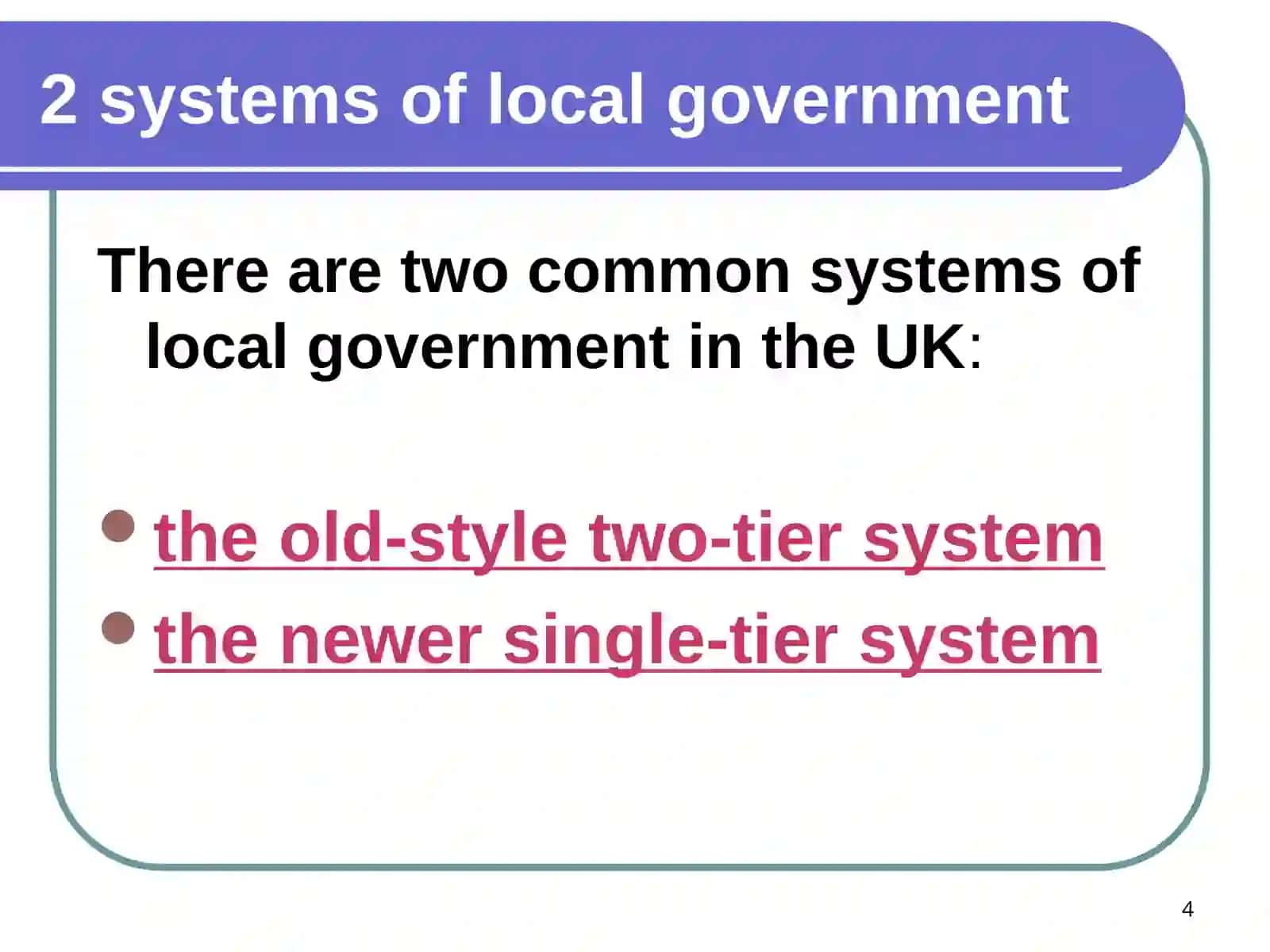 Local Government in the United Kingdom 4