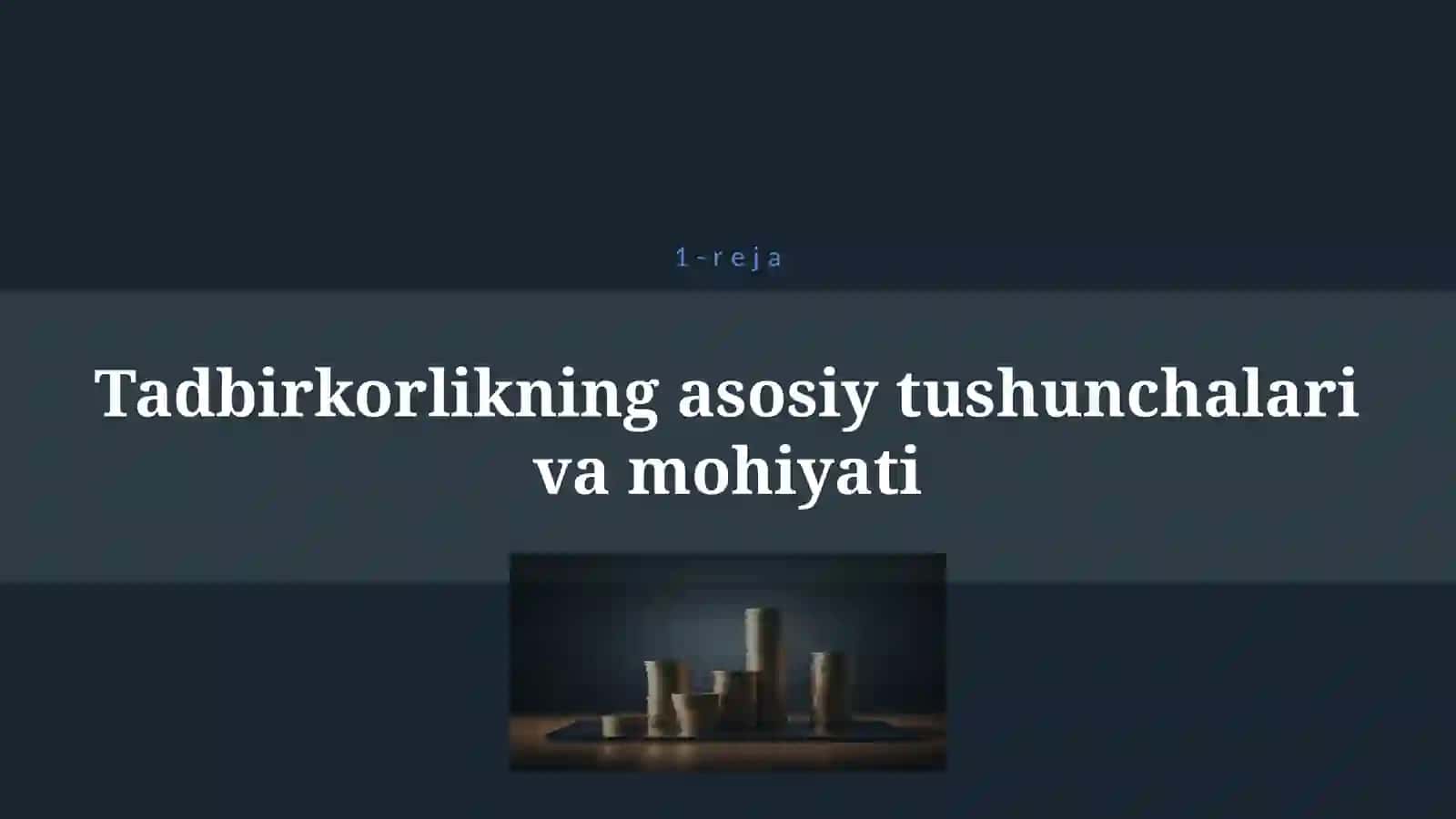 TADBIRKORLIK FAOLIYATI VA UNING SHAKLLARI 4