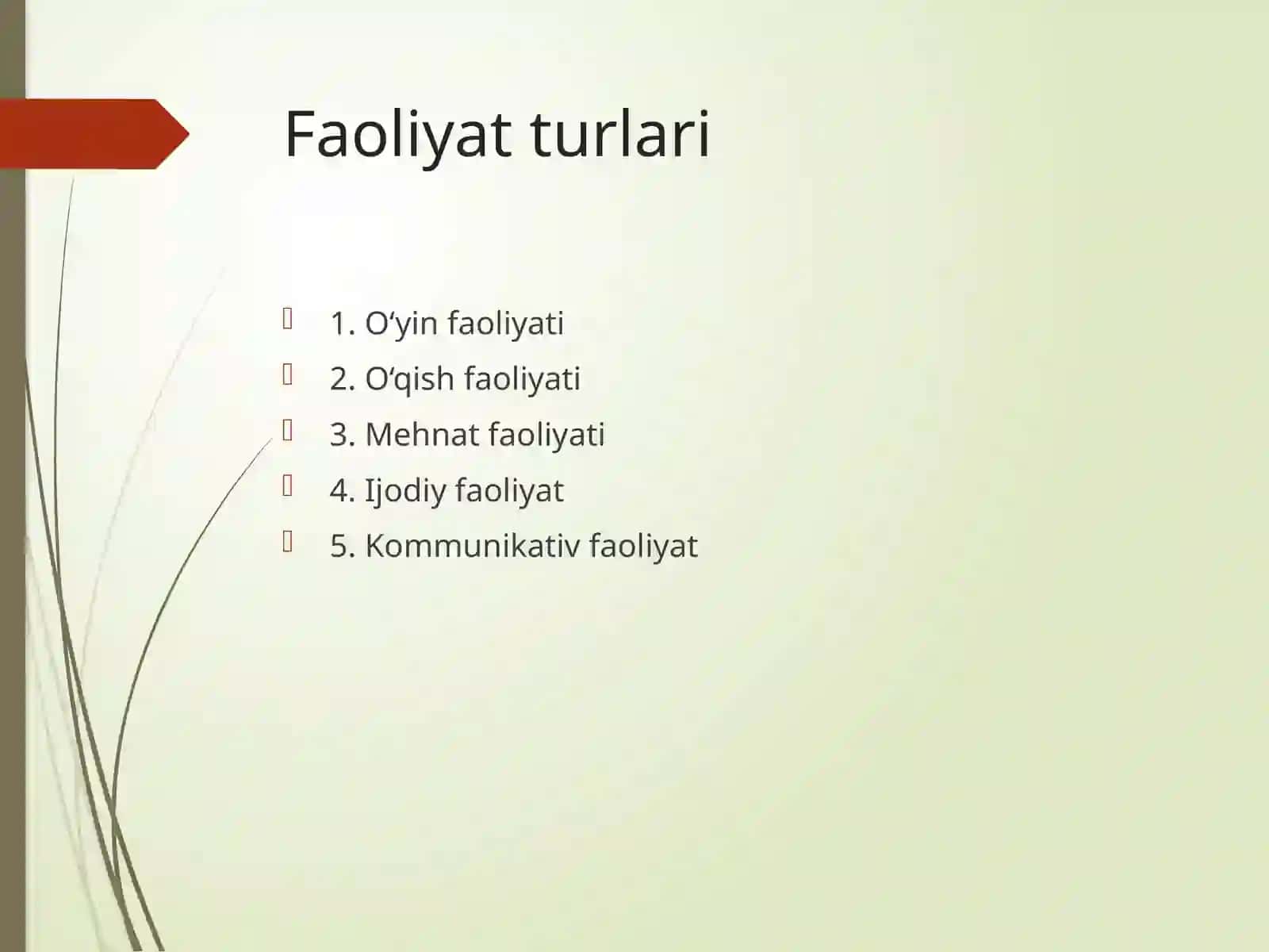 Faoliyatning psixologik talqini 4
