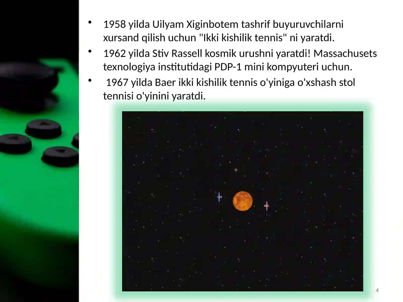 VIDEO O`YINLAR TARIXI 4