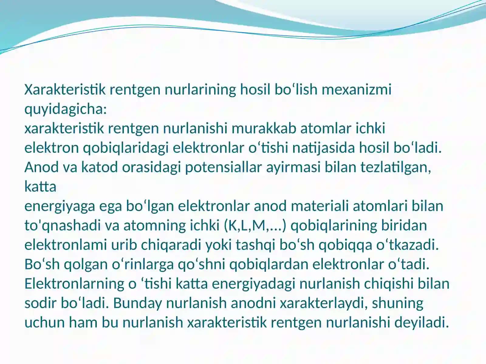 Rentgen nurlarining xarakteristikasi 4