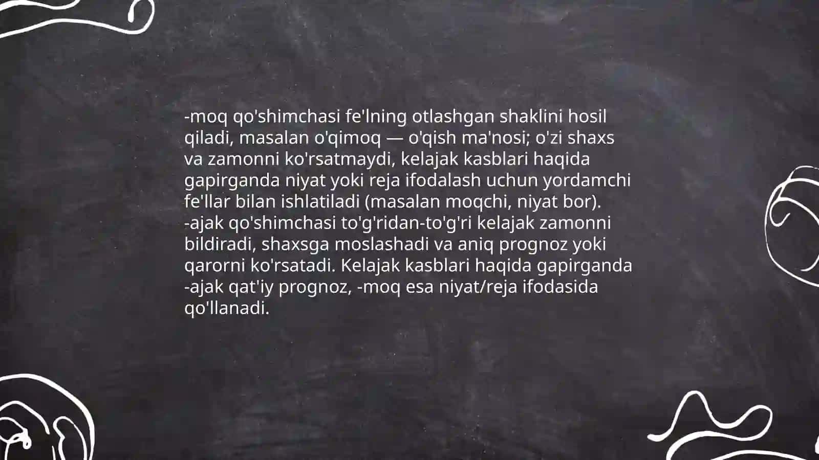 Kelajak kasblari.Zamon qushimchslrining qullanishi 4