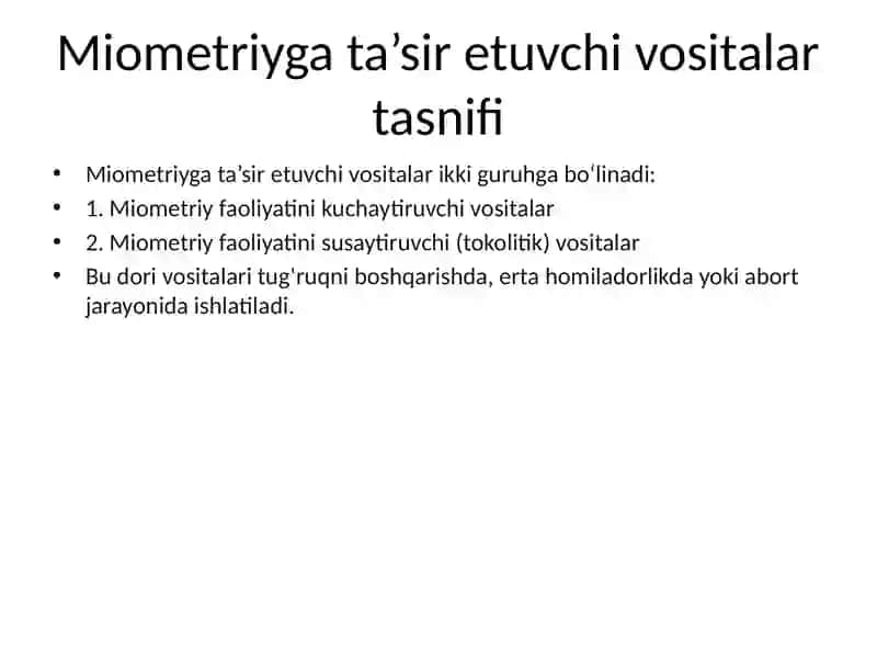 Miometriyga ta’sir etuvchi vositalar. Narkoz vositalari 4