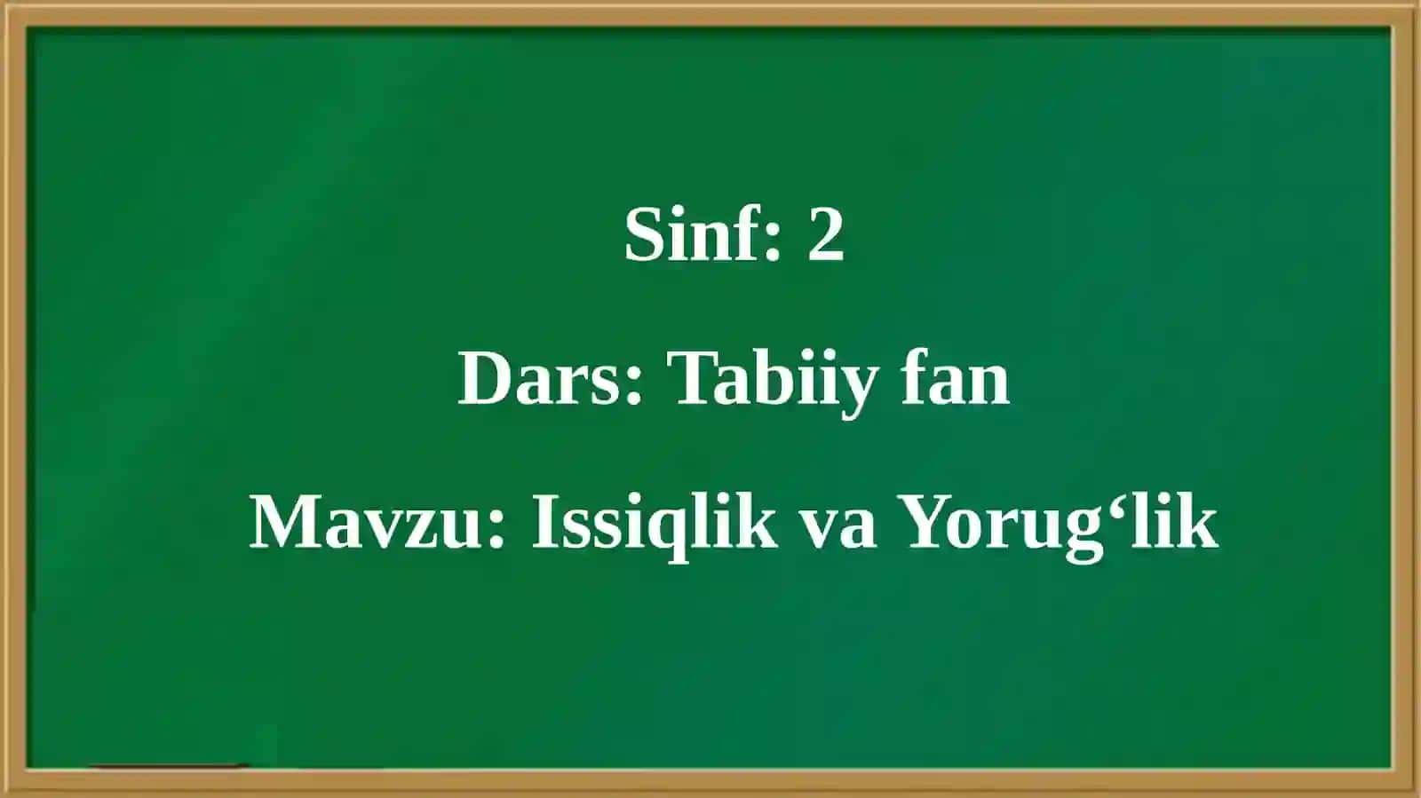 Issiqlik va Yorug‘lik 4