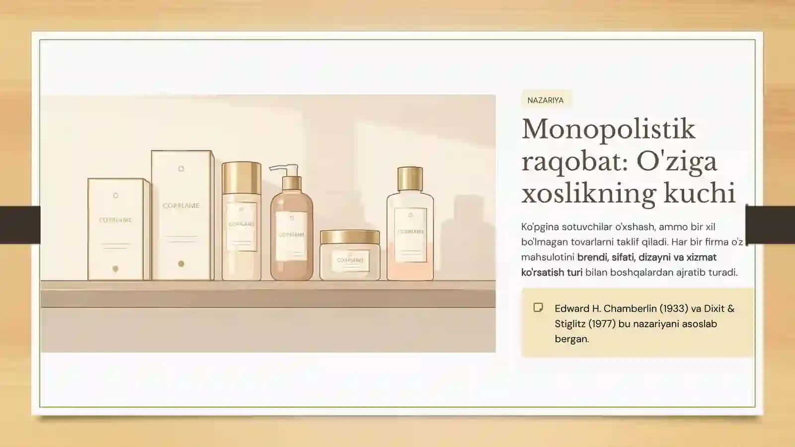 Monopolistik raqobat va mahsulot differensiallashuvi 4