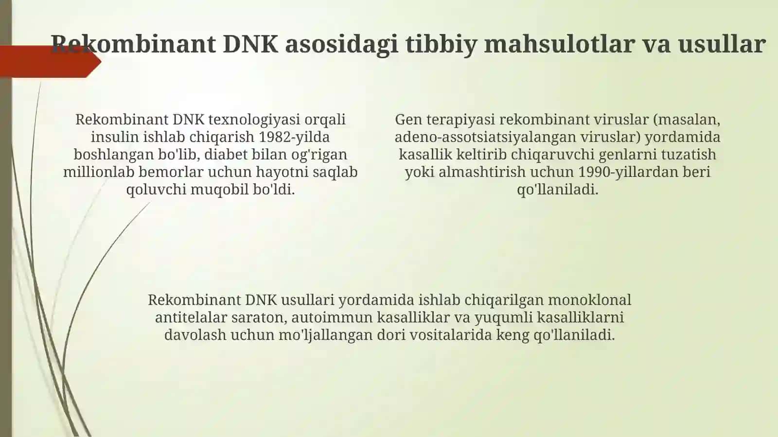 Tibbiyotda DNK rekombinatlarini qo‘llanilishi 4