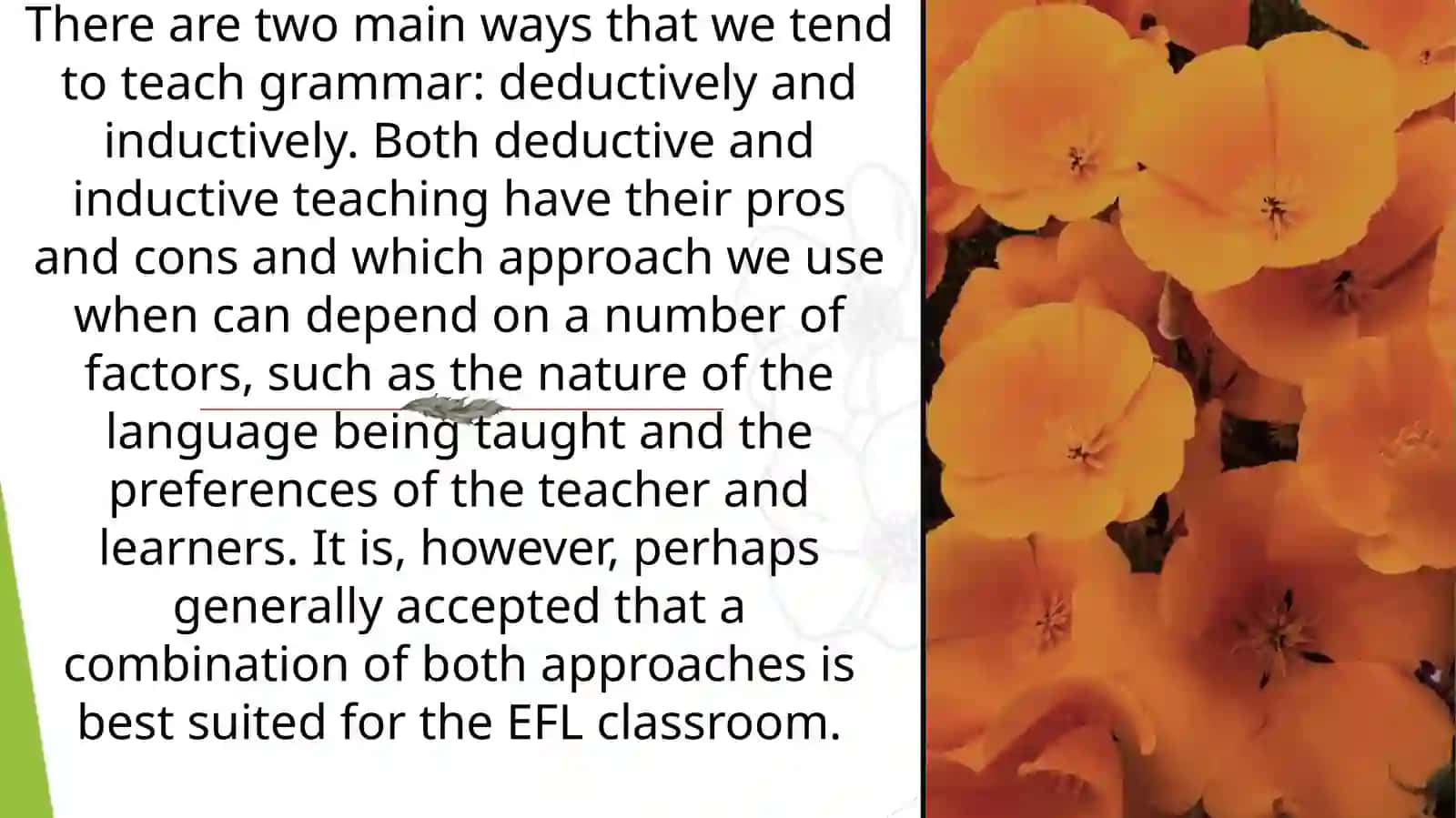 Deductive and Inductive Approaches to Teaching Grammar 4