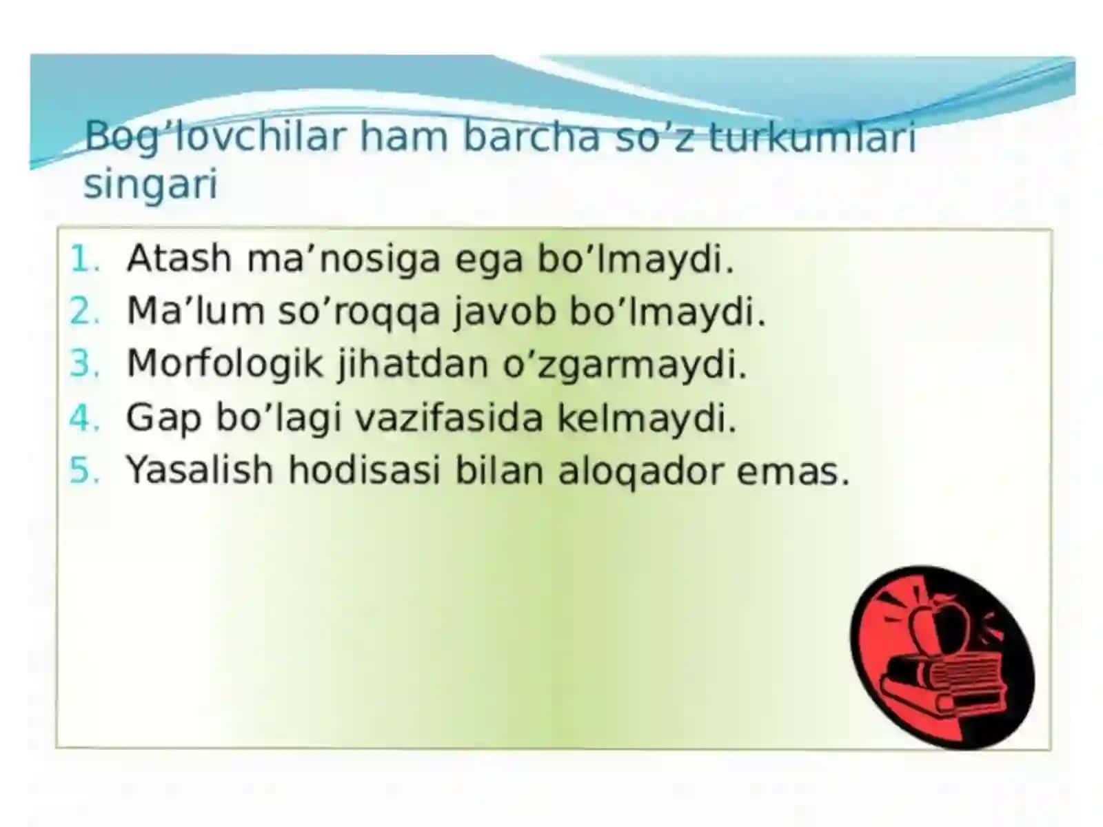 Yordamchi so'z turkumlar 4