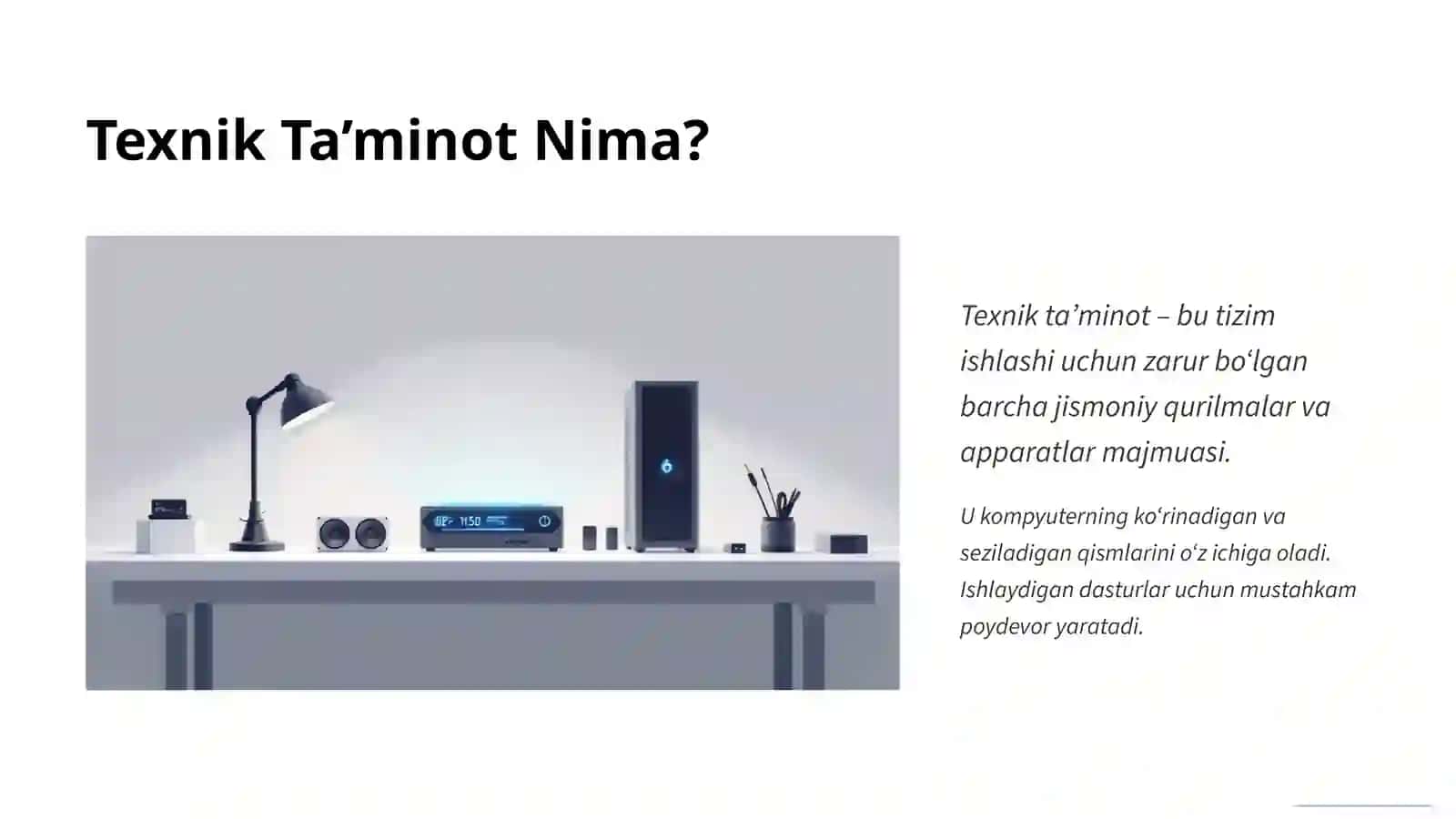 Texnik va Dasturiy Ta’minot 4