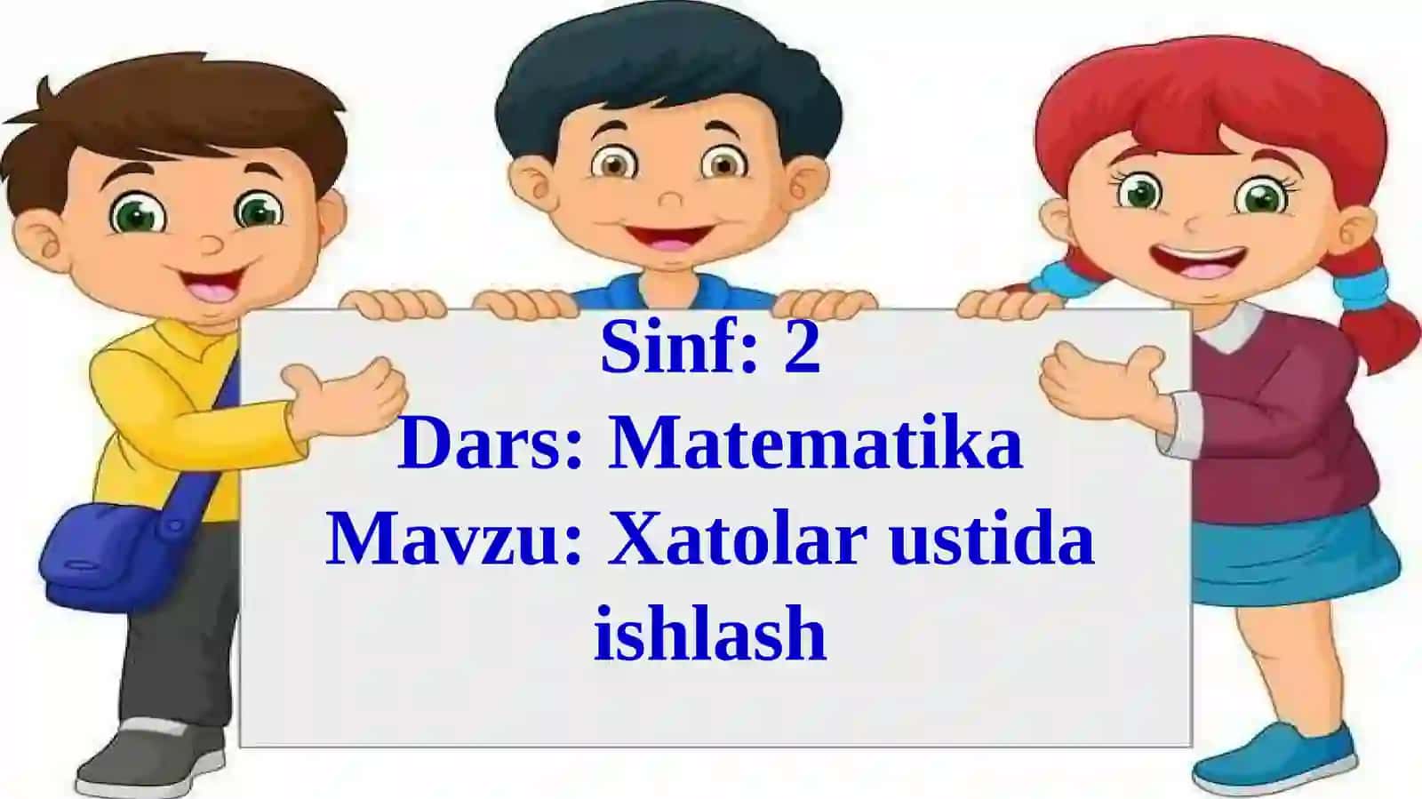 Matematika Darsi - Xatolarni To'g'rilash 4