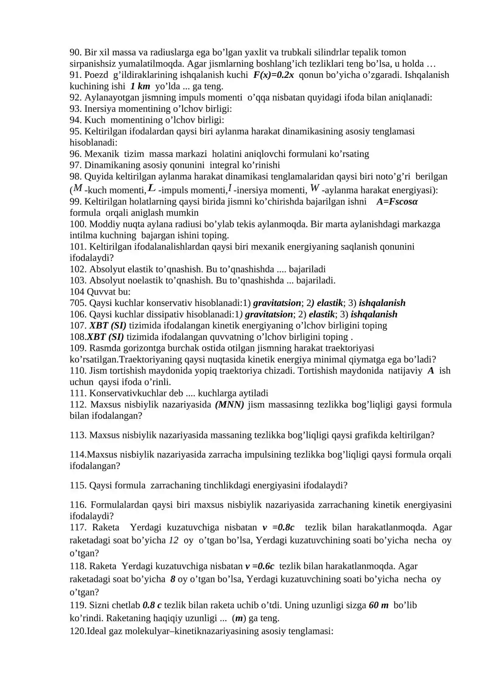 Fizika sinovi bo'yicha test savollari 4