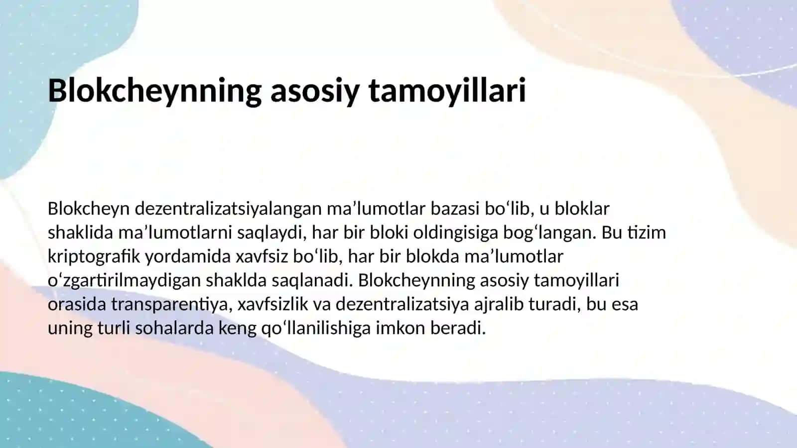 Blokcheyn texnologiyasi va undan foydalanish yoʻllari 4