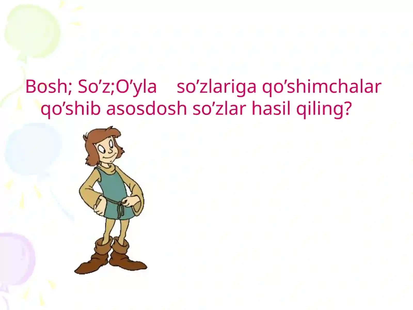 So’z yasovchi qo’shimchalar 4