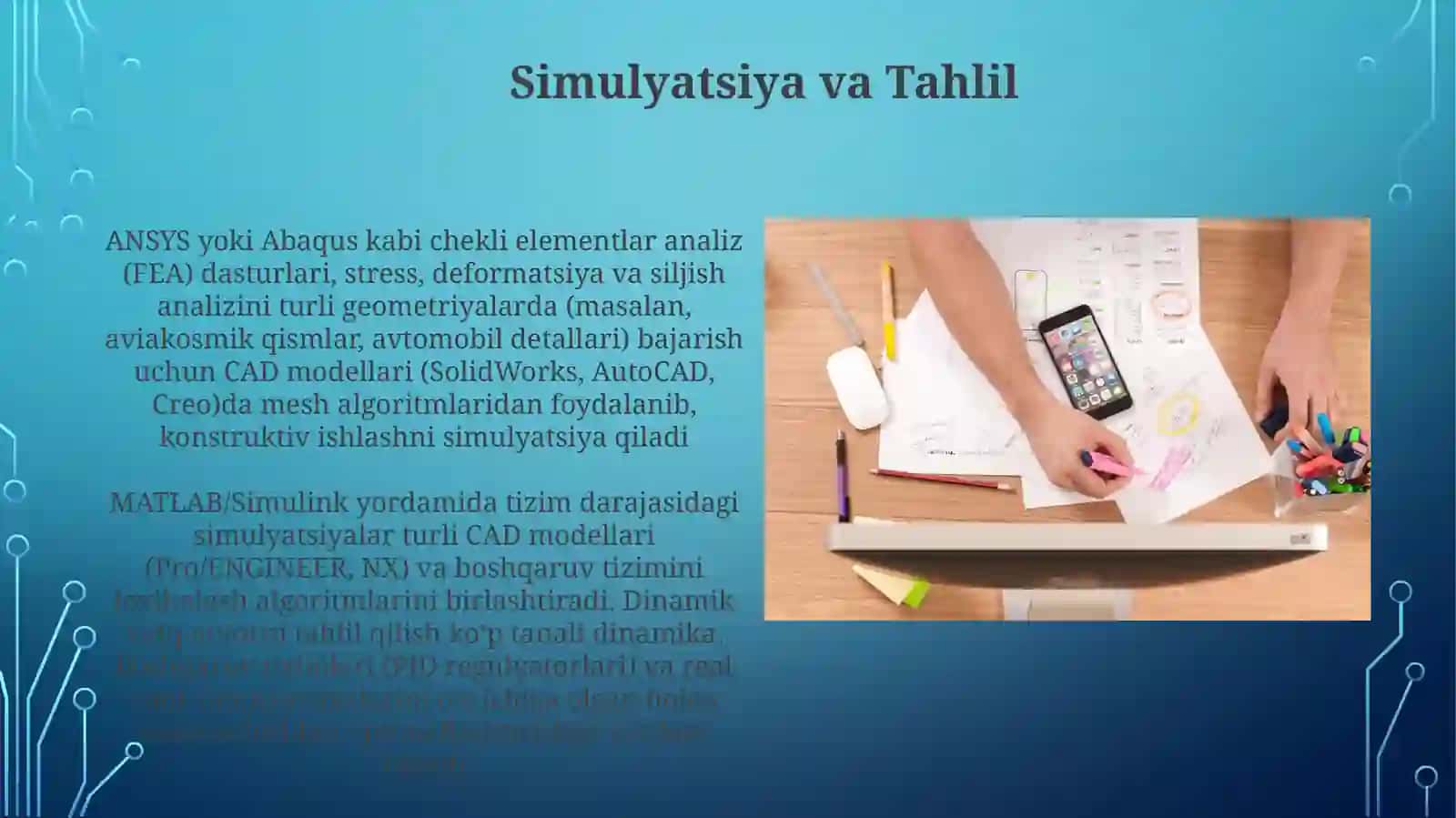 CAD dasturlarida zamonaviy loyihalar. Buyumni loyihalash algoritmi 4